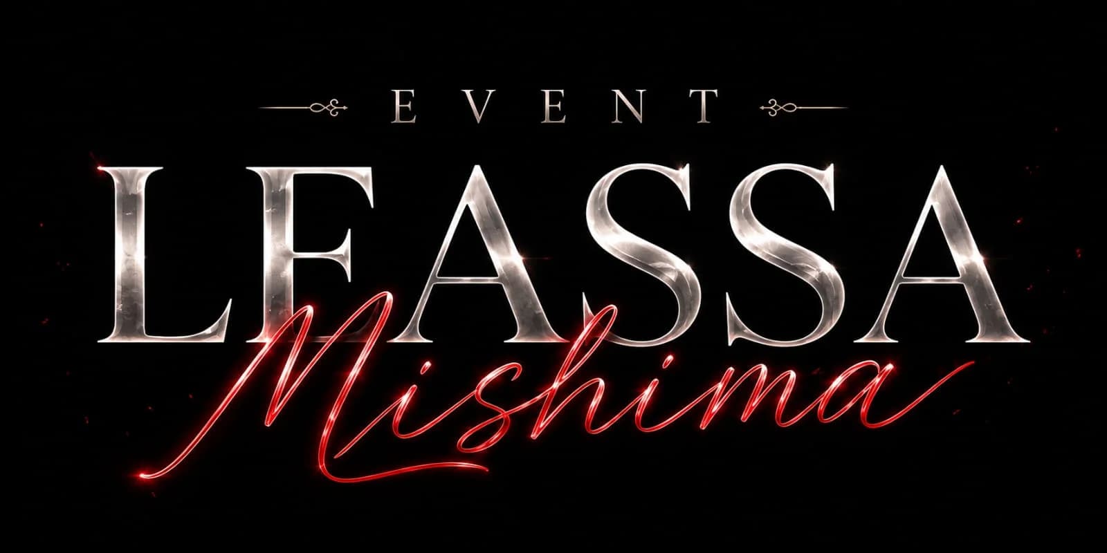 EVENT LEASSA MISHIMA